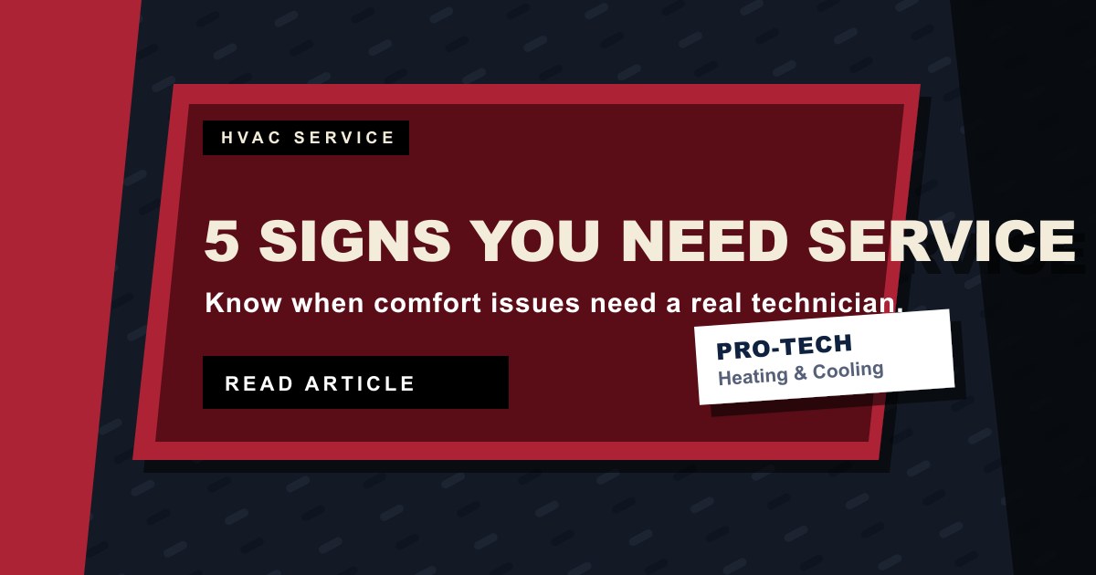 Pro-Tech Heating & Cooling branded guide for HVAC service warning signs