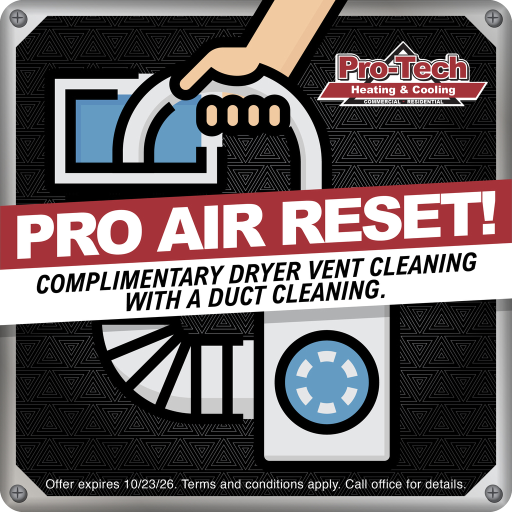 Pro-Tech Pro Air Reset — complimentary dryer vent cleaning with a duct cleaning. Offer expires 10/23/26.